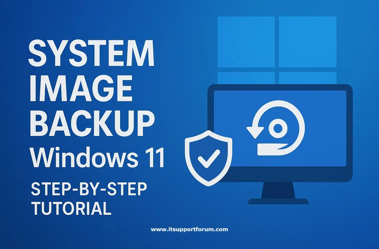 System Image Backup Windows 11: Step-by-Step Tutorial